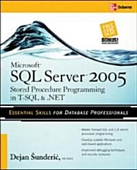 Microsoft SQL Server 2005 Stored Procedure Programming in T-SQL & .NET (Paperback, 3)