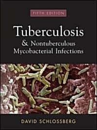 Tuberculosis & Nontuberculosis Mycobacterial Infections (Hardcover, 5th)
