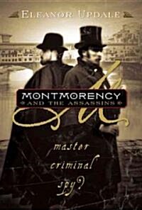 Montmorency and the Assassins (Hardcover)