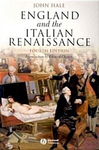 England and the Italian Renaissance: The Growth of Interest in Its History and Art (Paperback, 4)