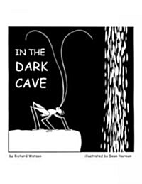 In the Dark Cave (Paperback)