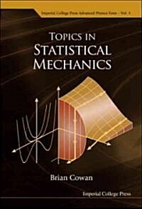 Topics in Statistical Mechanics (Hardcover)