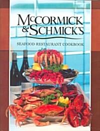 Mccormick & Schmicks Seafood Restaurant Cookbook (Hardcover)