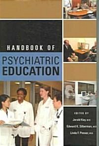 Handbook of Psychiatric Education (Paperback)