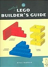The Unofficial Lego Builders Guide (Paperback)