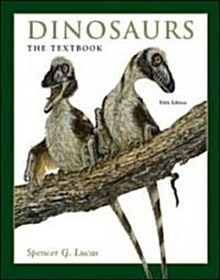 Dinosaurs: The Textbook (Paperback, 5th)