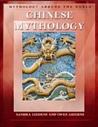 Chinese Mythology (Library Binding)