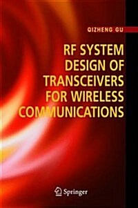 RF System Design of Transceivers for Wireless Communications (Hardcover)