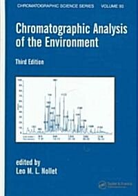 Chromatographic Analysis of the Environment (Hardcover, 3)