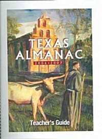 Texas Almanac 06-07 Teach Guide-P (Paperback, 2006-2007, Teac)