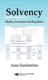 Solvency: Models, Assessment and Regulation (Hardcover)