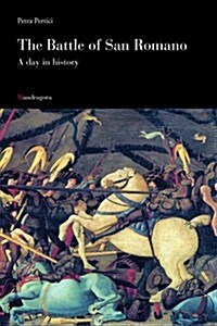 The Battle of San Romano (Paperback)