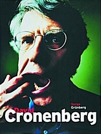 David Cronenberg : Interviews with Serge Grunberg (Paperback)