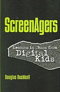 Screenagers (Paperback)