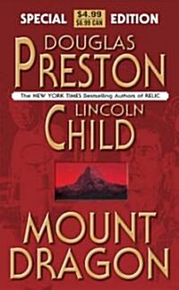 Mount Dragon (Paperback, Special)