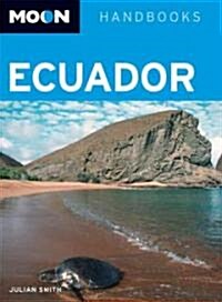 Moon Handbooks Ecuador (Paperback, 3rd)