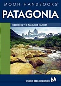 Moon Handbooks Patagonia (Paperback, 1st)