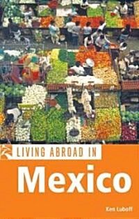 Living Abroad in Mexico (Paperback, 1st)
