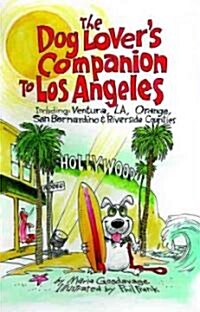 The Dog Lovers Companion to Los Angeles (Paperback)