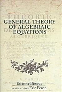 General Theory of Algebraic Equations (Hardcover)