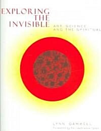 Exploring the Invisible (Paperback)