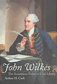 John Wilkes (Hardcover)