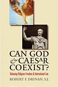 Can God and Caesar Coesist? (Paperback)
