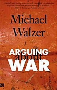 Arguing about War (Paperback)
