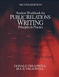 Student Workbook for Public Relations Writing : Principles in Practice (Paperback, 2 Rev ed)