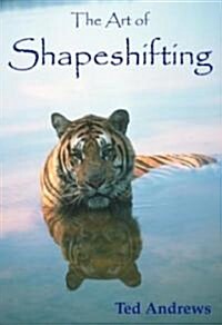 The Art of Shapeshifting (Paperback)