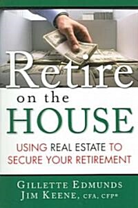 Retire on the House (Paperback)