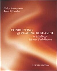 Conducting And Reading Research in Health And Human Performance (Hardcover, 4th)