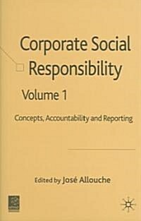 Corporate Social Responsibility: Volume 1: Concepts, Accountability and Reporting (Hardcover, 2006)