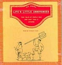 Lifes Little Annoyances (Audio CD, Abridged)