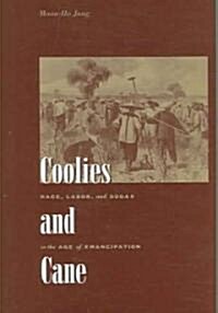 Coolies And Cane (Hardcover)