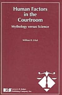 Human Factors in the Courtroom (Paperback)