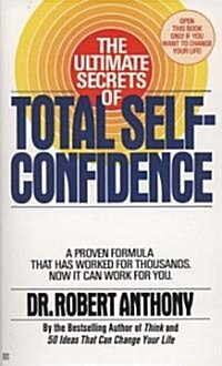 [중고] The Ultimate Secrets of Total Self-Confidence (Mass Market Paperback)