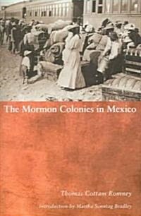 Mormon Colonies in Mexico (Paperback)