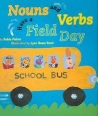 Nouns and verbs have a field day 