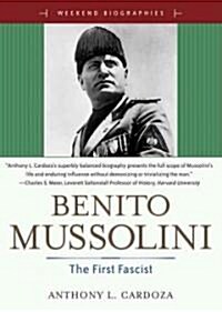 Benito Mussoilini (Paperback)