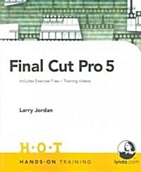 Final Cut Pro 5 (Paperback, DVD-ROM)