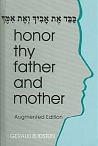 Honor Thy Father And Mother (Hardcover)