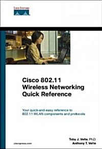 Cisco 802.11 Wireless Networking Quick Reference (Paperback)