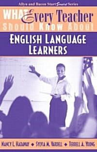 What Every Teacher Should Know About English Language Learners (Paperback)