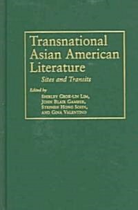 Transnational Asian American Literature (Hardcover)
