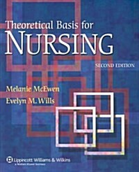 Theoretical Basis for Nursing (Paperback, 2nd)