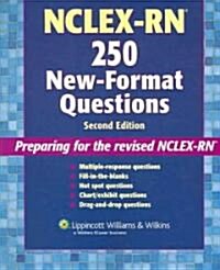 NCLEX-RN 250 New-Format Questions (Paperback, 2nd)