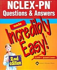 Nclex-pn Questions & Answers Made Incredibly Easy! (Paperback, 2nd)