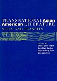 Transnational Asian American Literature: Sites and Transits (Paperback)