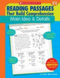 Reading Passages That Build Comprehension: Main Idea and Details Grades 2-3 (Paperback)